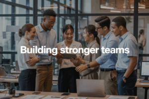 Building Stronger Teams, Real Workforce Support For Today’s Hiring Demands
